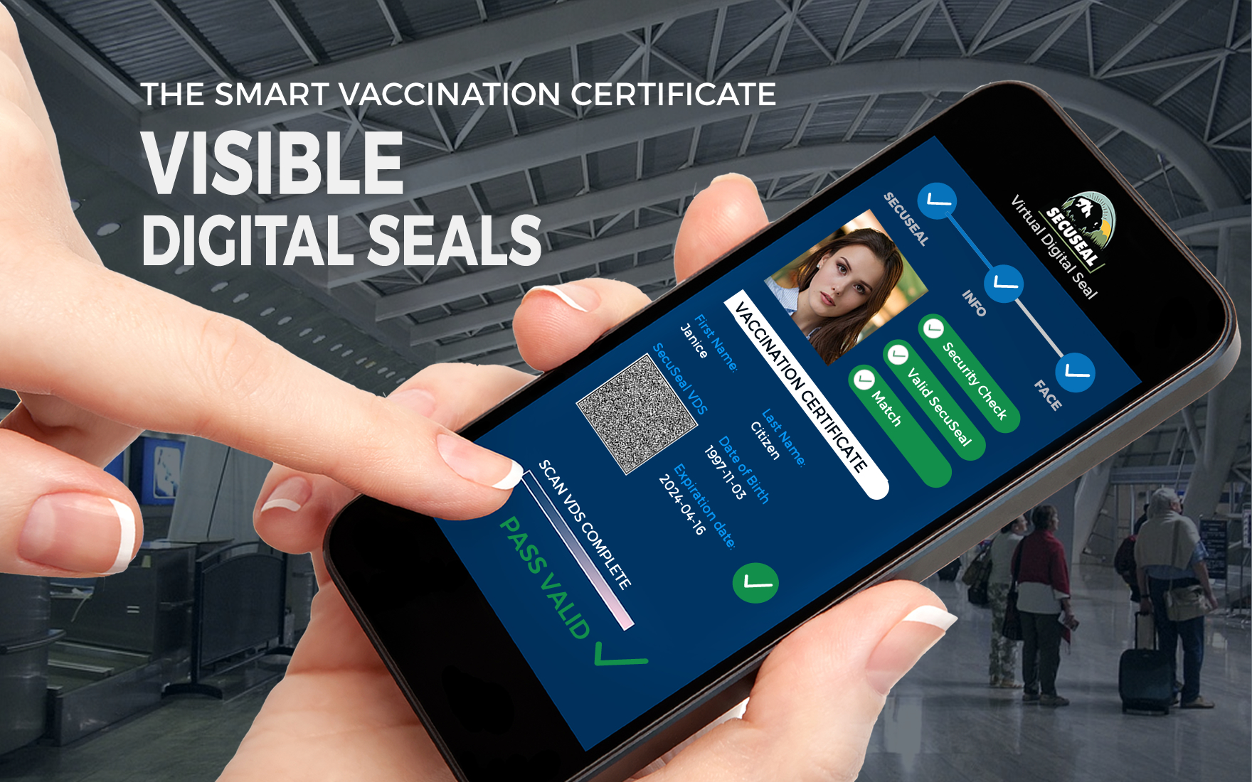 SecuSeal vaccine card scanned for proof and face match 